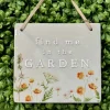 Find me in the Garden kyltti